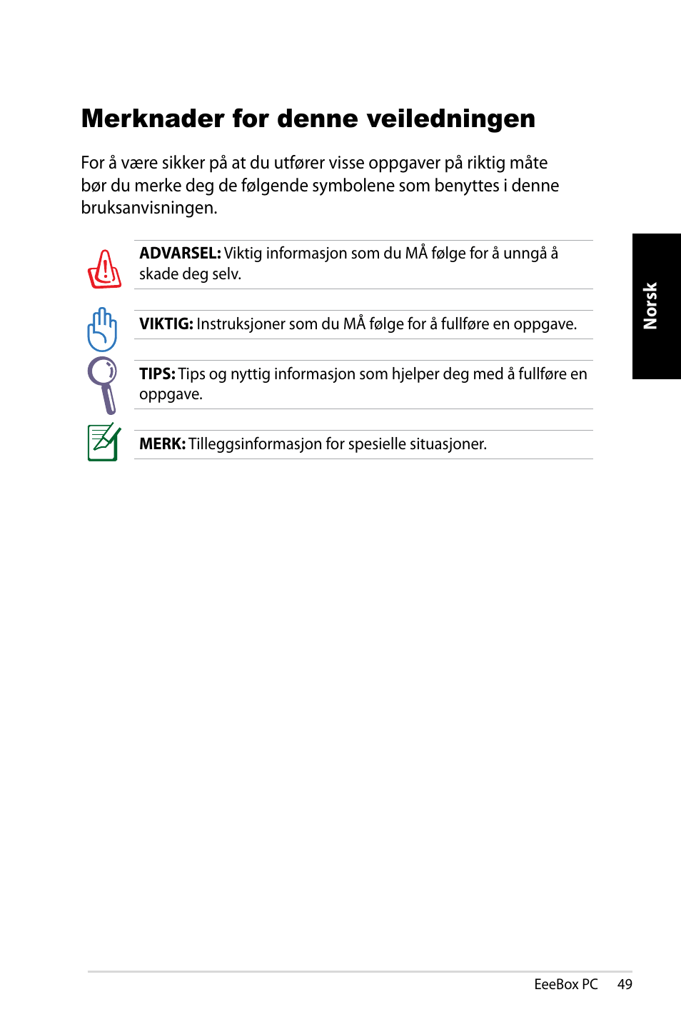 Merknader for denne veiledningen | Asus EB1007 User Manual | Page 49 / 181