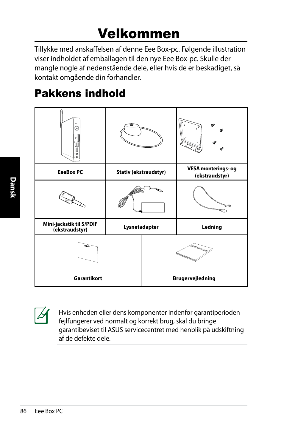 Velkommen, Pakkens indhold | Asus EB1007 User Manual | Page 86 / 181