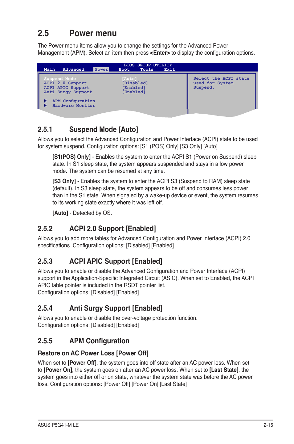 5 power menu, 1 suspend mode [auto, 2 acpi 2.0 support [enabled | 3 acpi apic support [enabled, 4 anti surgy support [enabled, 5 apm configuration | Asus P5G41-M LE User Manual | Page 57 / 62