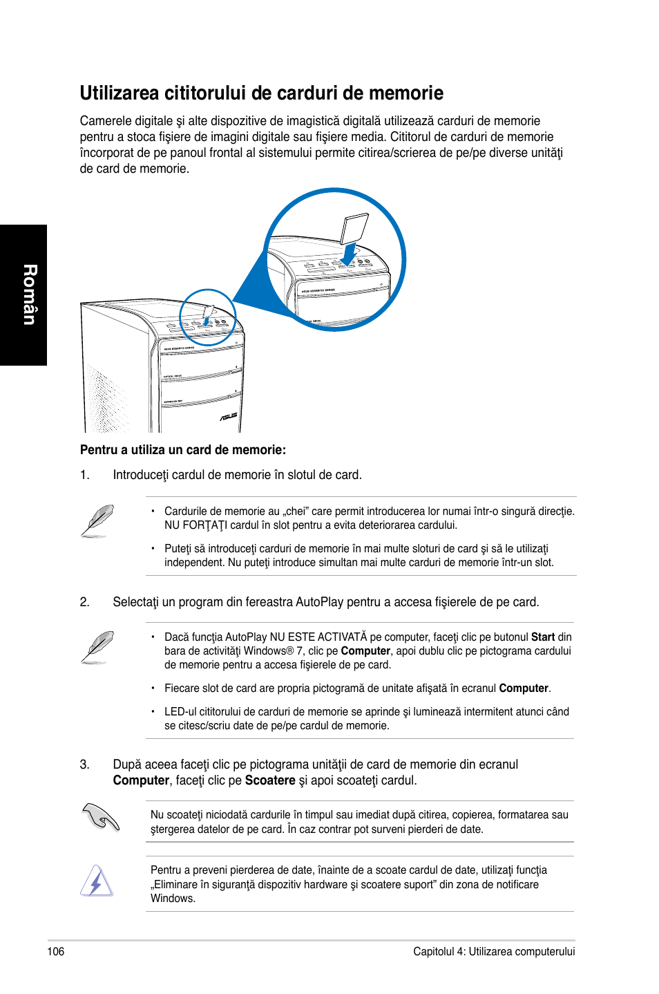 Utilizarea cititorului de carduri de memorie, Română român română român | Asus CM1831 User Manual | Page 108 / 212