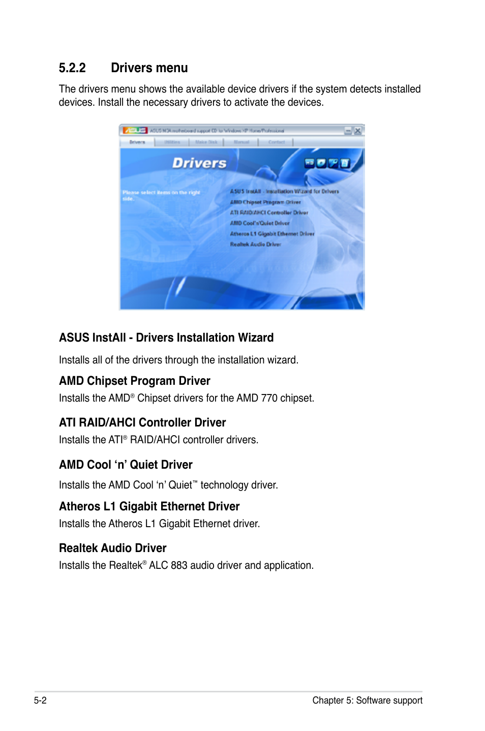 2 drivers menu, Asus install - drivers installation wizard, Amd chipset program driver | Ati raid/ahci controller driver, Amd cool ‘n’ quiet driver, Atheros l1 gigabit ethernet driver, Realtek audio driver | Asus M3A User Manual | Page 102 / 134