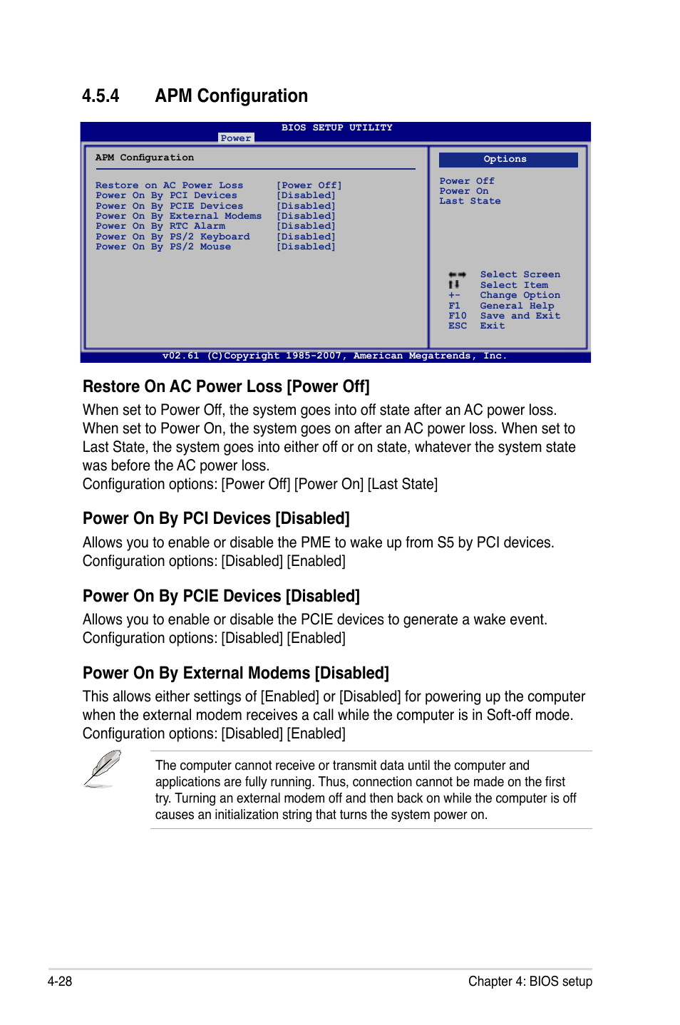 4 apm configuration, Restore on ac power loss [power off, Power on by pci devices [disabled | Power on by pcie devices [disabled, Power on by external modems [disabled | Asus M3A User Manual | Page 88 / 134