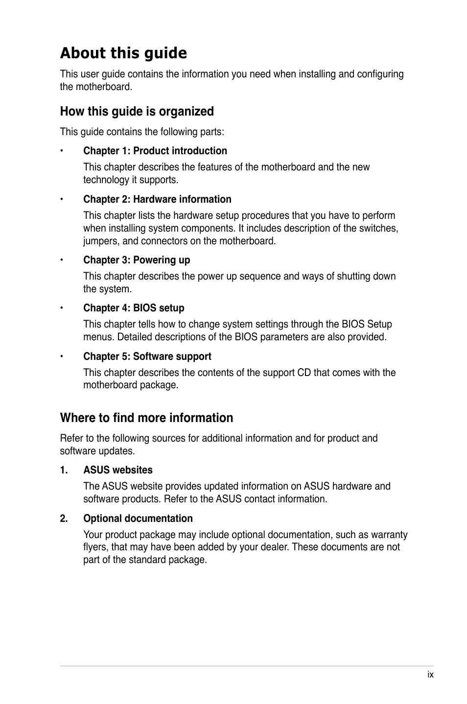 About this guide, How this guide is organized, Where to find more information | Asus M3A User Manual | Page 9 / 134