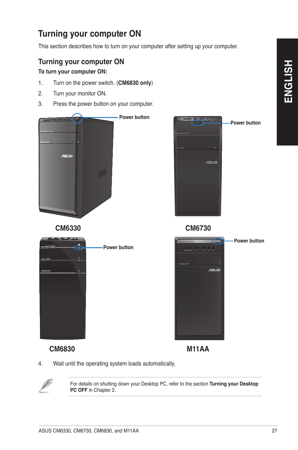 Turning your computer on, En gl is h en gl is h | Asus CM6830 User Manual | Page 27 / 90