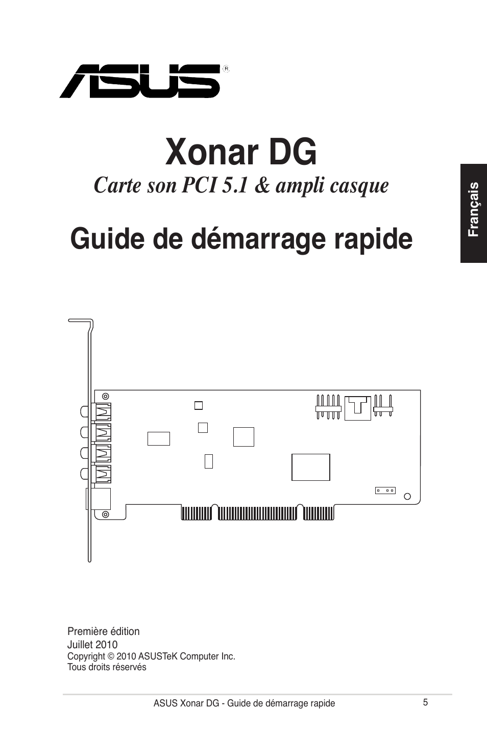 Xonar dg, Guide de démarrage rapide, Carte son pci 5.1 & ampli casque | Asus Xonar DG User Manual | Page 5 / 28