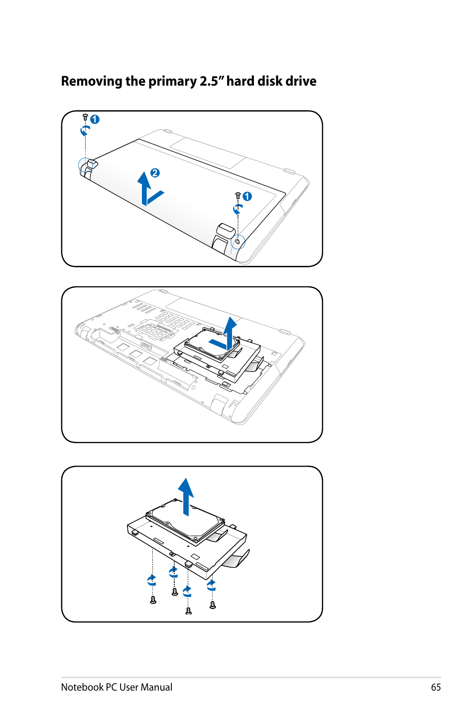 Removing the primary 2.5” hard disk drive | Asus X93SM User Manual | Page 65 / 120