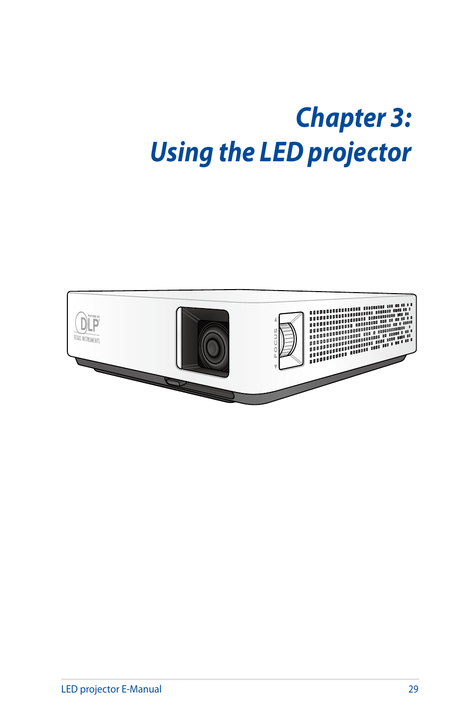 Chapter 3:using the led projector | Asus S1 User Manual | Page 29 / 46