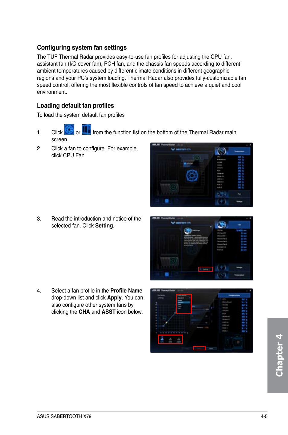 Chapter 4 | Asus SABERTOOTH X79 User Manual | Page 111 / 148