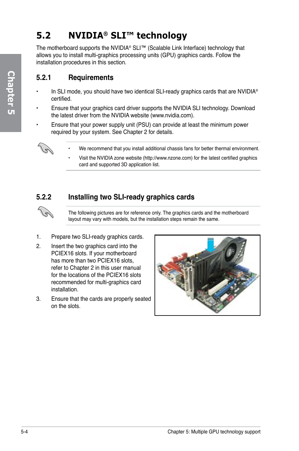 2 nvidia® sli™ technology, 1 requirements, 2 installing two sli-ready graphics cards | Nvidia, Sli™ technology -4, Requirements -4, Installing two sli-ready graphics cards -4, Chapter 5 5.2 nvidia, Sli™ technology | Asus SABERTOOTH X79 User Manual | Page 142 / 148