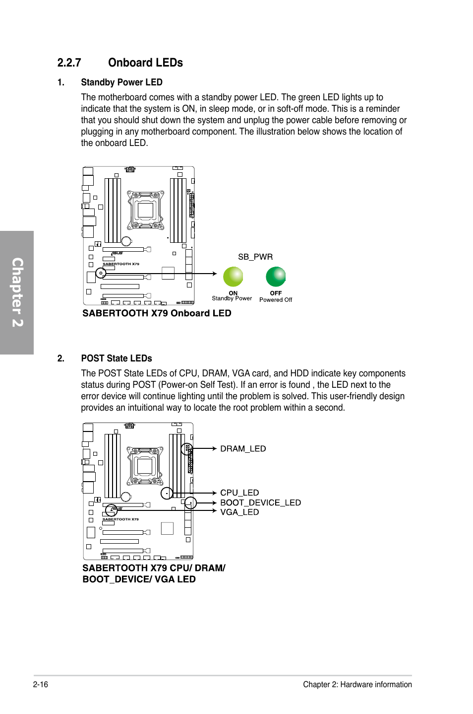 7 onboard leds, Onboard leds -16, Chapter 2 | Asus SABERTOOTH X79 User Manual | Page 34 / 148