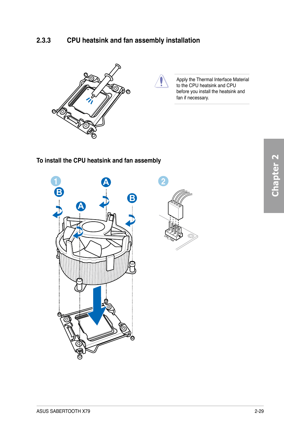 3 cpu heatsink and fan assembly installation, Cpu heatsink and fan assembly installation -29, Chapter 2 | 12 a b b a | Asus SABERTOOTH X79 User Manual | Page 47 / 148