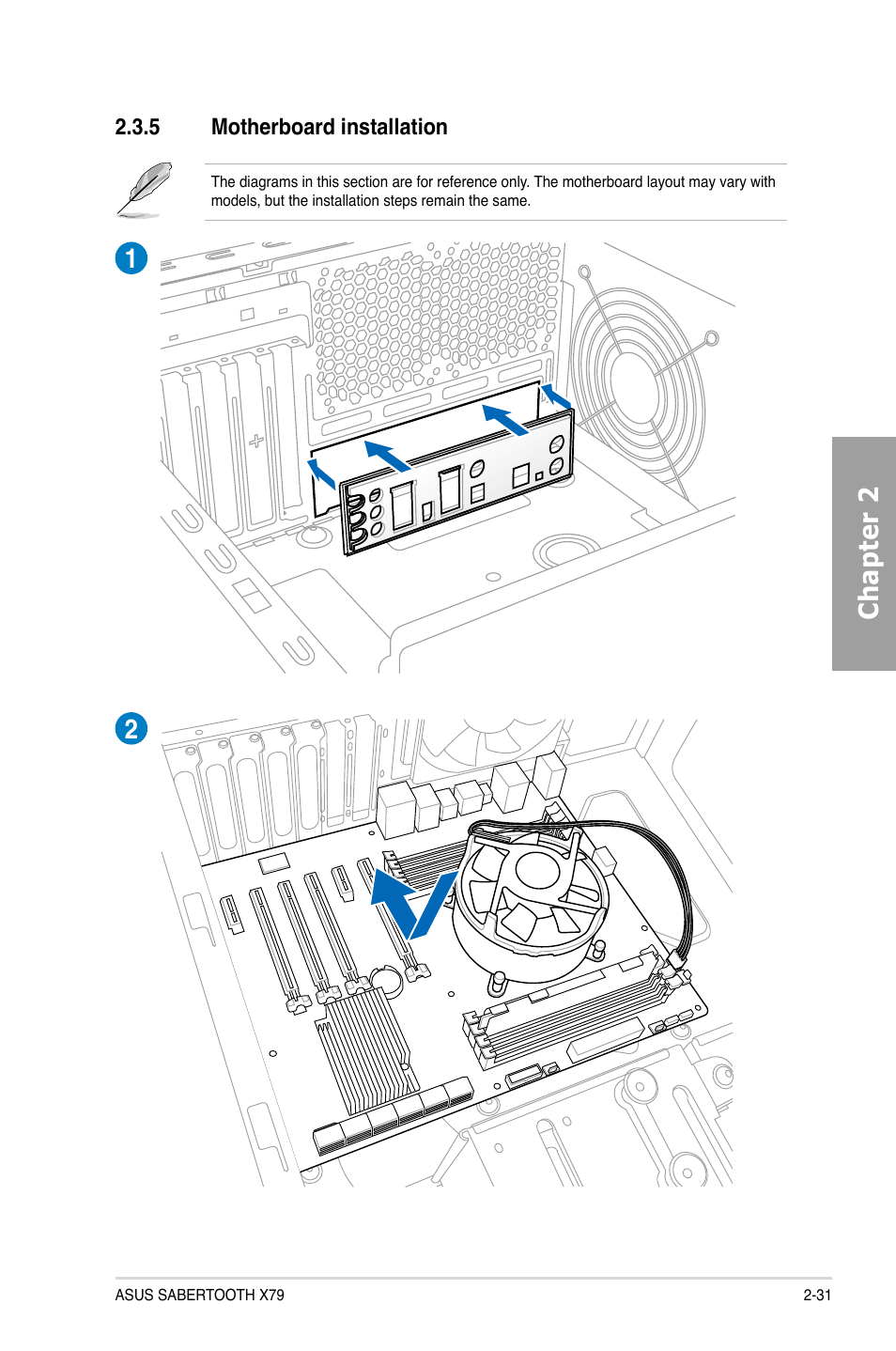 5 motherboard installation, Motherboard installation -31, Chapter 2 | Asus SABERTOOTH X79 User Manual | Page 49 / 148