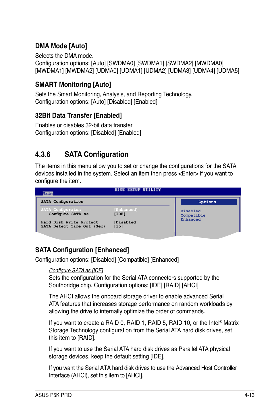 6 sata configuration, Dma mode [auto, Smart monitoring [auto | 32bit data transfer [enabled, Sata configuration [enhanced | Asus P5K Pro User Manual | Page 77 / 166