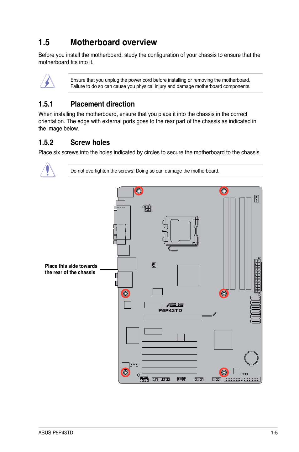 5 motherboard overview, 1 placement direction, 2 screw holes | Motherboard overview -5 1.5.1, Placement direction -5, Screw holes -5 | Asus P5P43TD/USB3 User Manual | Page 15 / 62