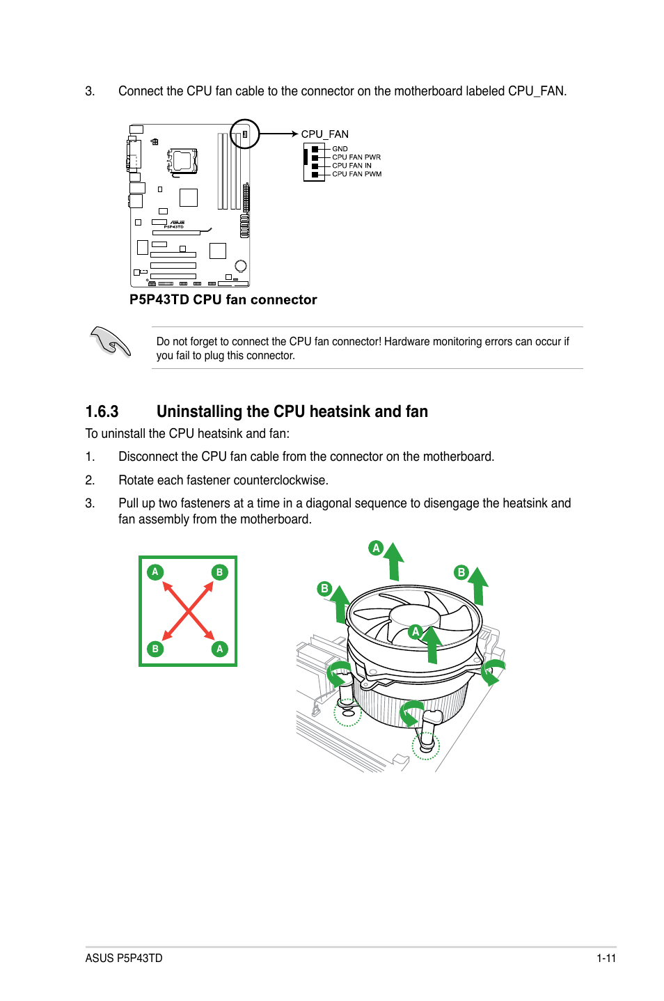 3 uninstalling the cpu heatsink and fan, Uninstalling the cpu heatsink and fan -11 | Asus P5P43TD/USB3 User Manual | Page 21 / 62