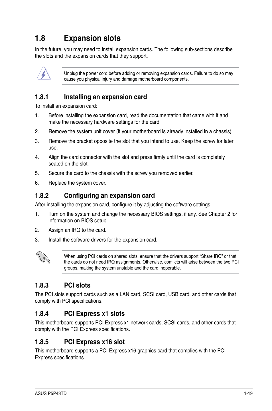 8 expansion slots, 1 installing an expansion card, 2 configuring an expansion card | 3 pci slots, 4 pci express x1 slots, 5 pci express x16 slot, Expansion slots -19 1.8.1, Installing an expansion card -19, Configuring an expansion card -19, Pci slots -19 | Asus P5P43TD/USB3 User Manual | Page 29 / 62