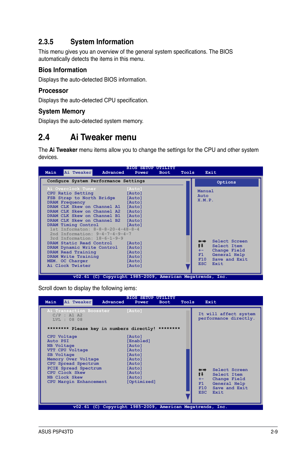 5 system information, 4 ai tweaker menu, System information -9 | Ai tweaker menu -9, Bios information, Processor, Displays the auto-detected bios information, Displays the auto-detected cpu specification, Scroll down to display the following iems | Asus P5P43TD/USB3 User Manual | Page 47 / 62