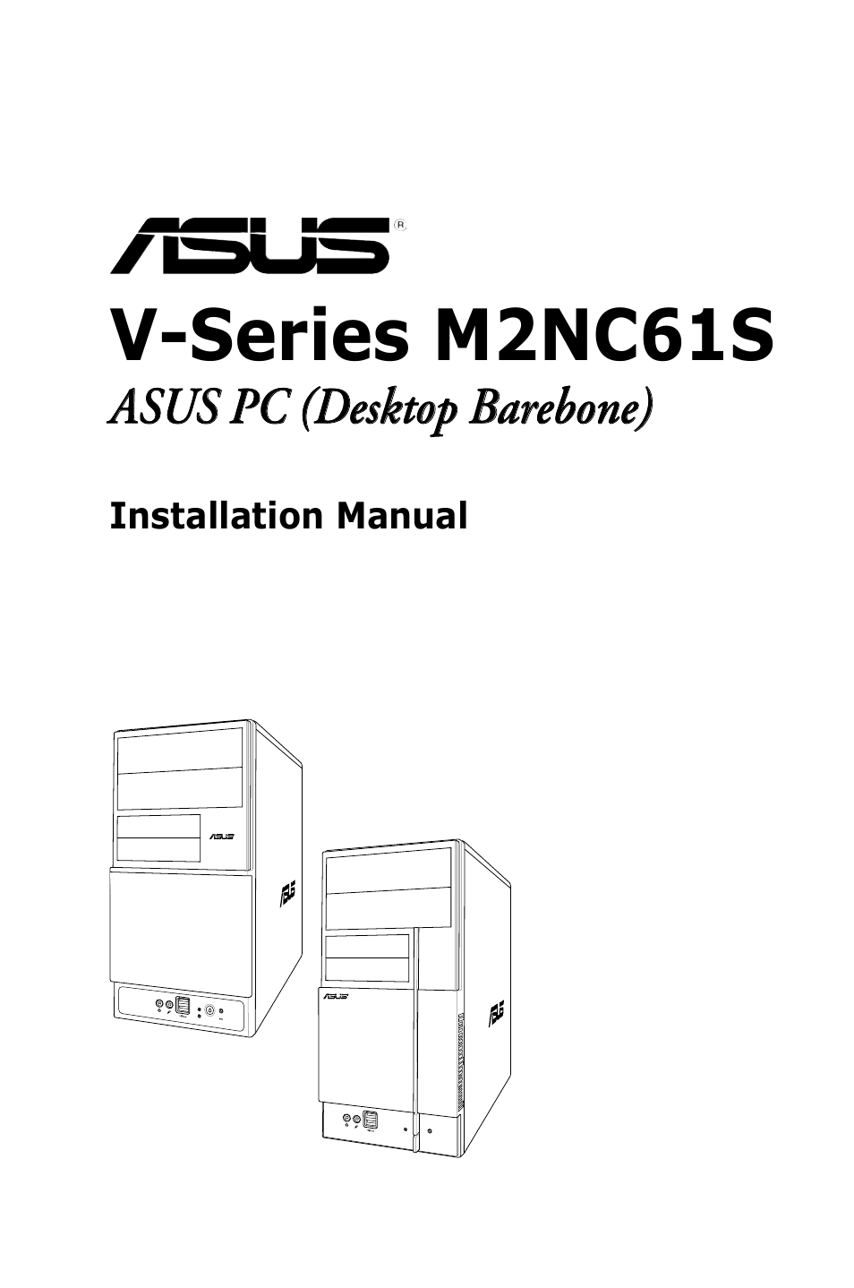 Asus V3-M2NC61S User Manual | 93 pages