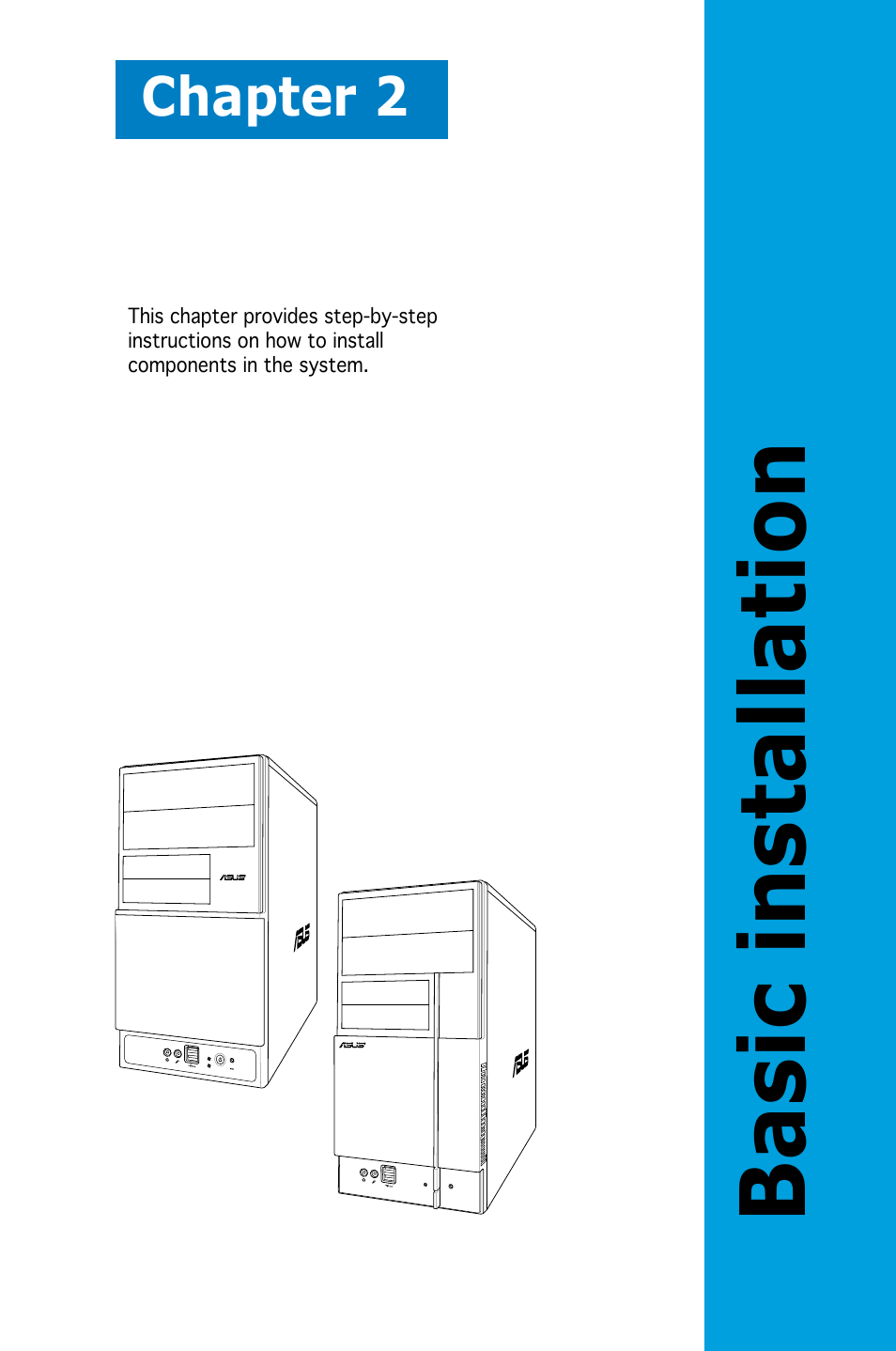 Basic installation, Chapter 2 | Asus V3-M2NC61S User Manual | Page 19 / 93