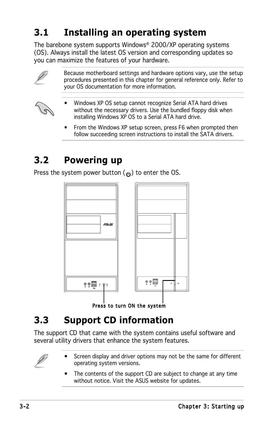 1 installing an operating system, 3 support cd information, 2 powering up | Asus V3-M2NC61S User Manual | Page 41 / 93