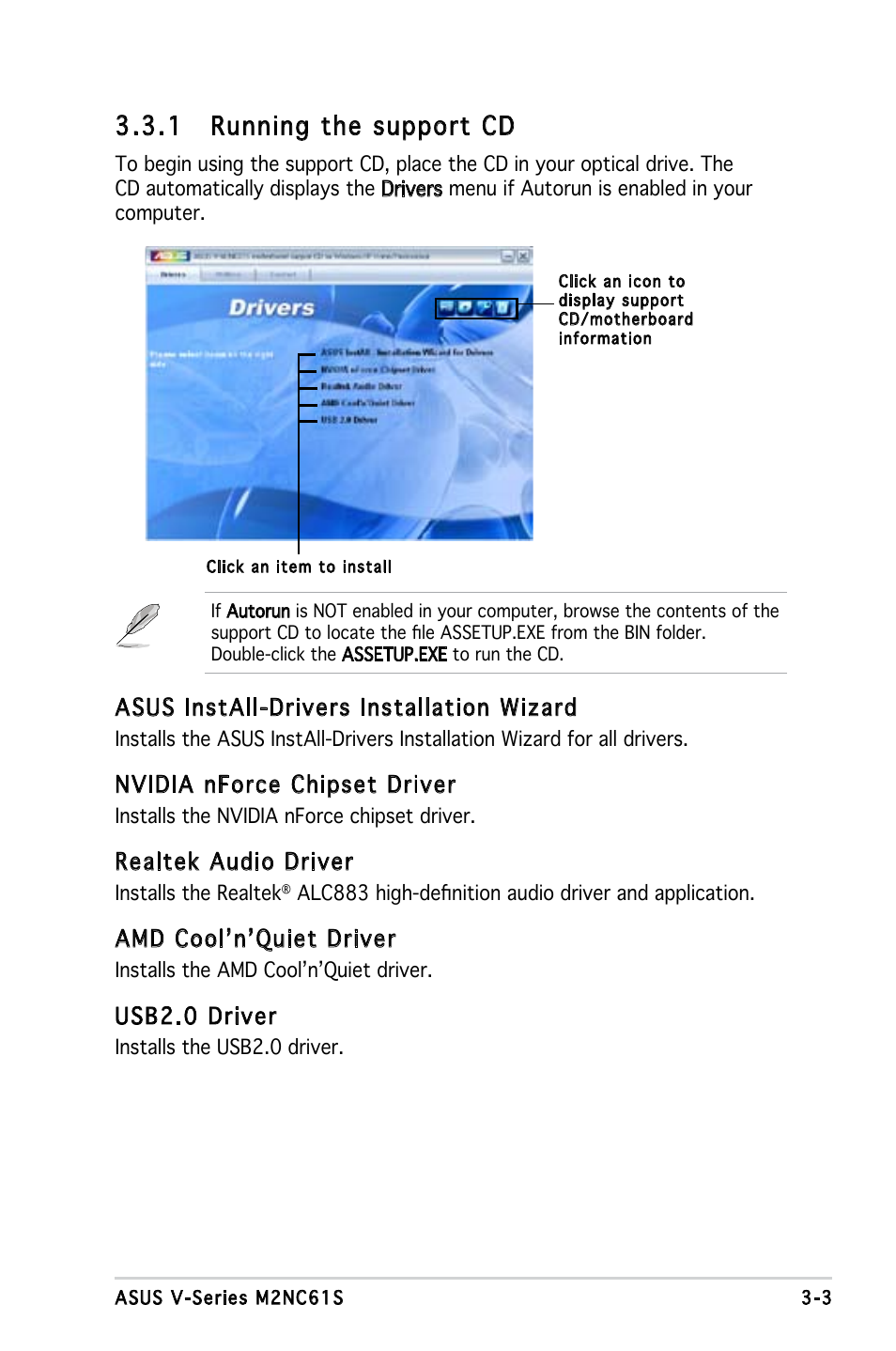 1 running the support cd, Asus install-drivers installation wizard, Nvidia nforce chipset driver | Realtek audio driver, Amd cool’n’quiet driver, Usb2.0 driver | Asus V3-M2NC61S User Manual | Page 42 / 93