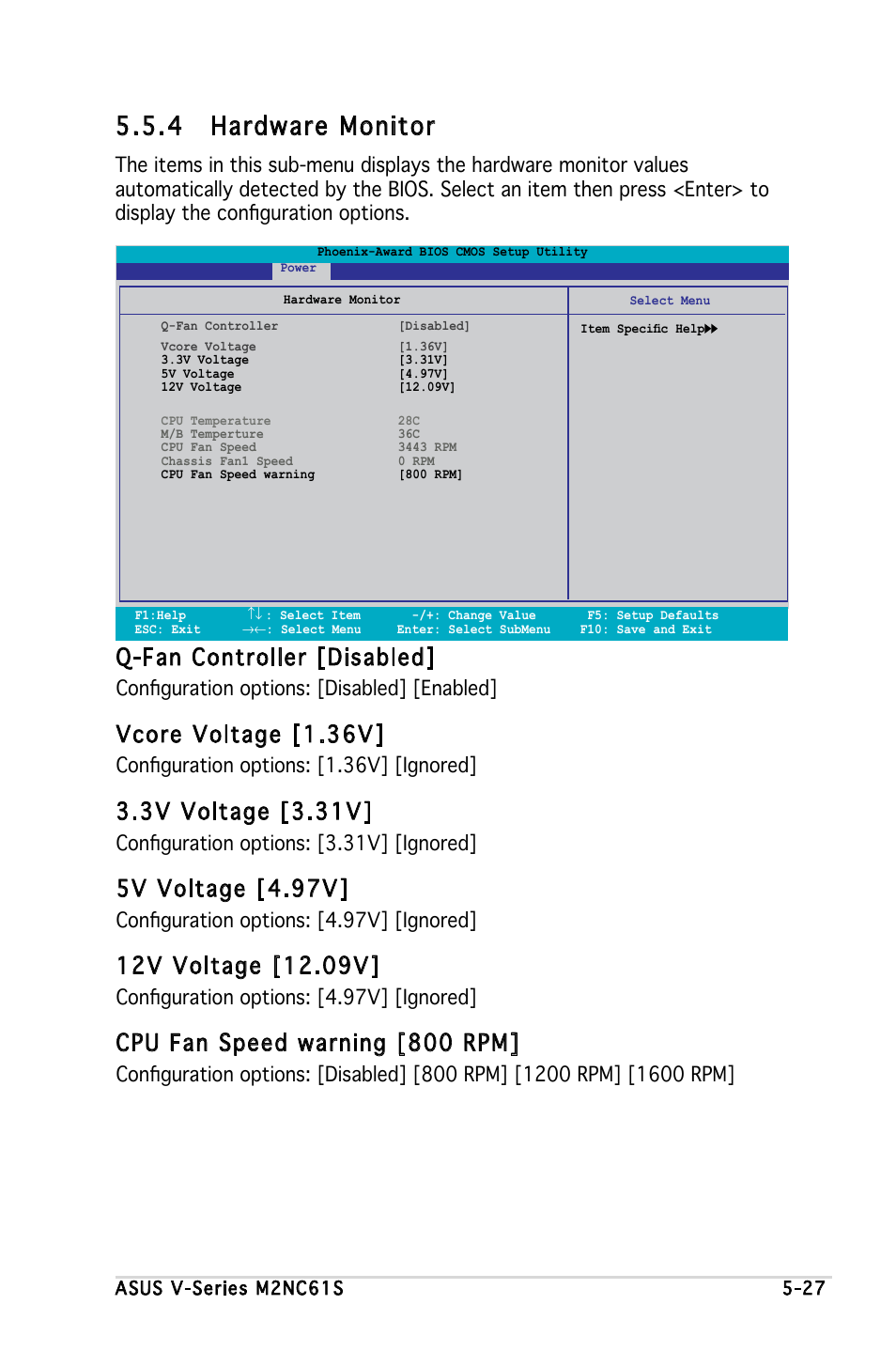 4 hardware monitor, Q-fan controller [disabled, Vcore voltage [1.36v | 3v voltage [3.31v, 5v voltage [4.97v, Cpu fan speed warning [800 rpm, Configuration options: [disabled] [enabled, Configuration options: [1.36v] [ignored, Configuration options: [3.31v] [ignored, Configuration options: [4.97v] [ignored | Asus V3-M2NC61S User Manual | Page 88 / 93