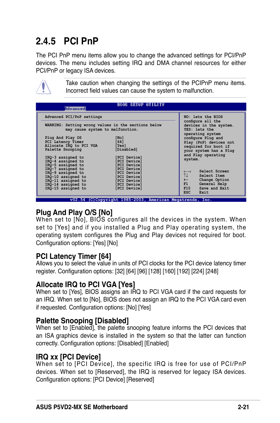 .5 pci pnp, Plug and play o/s [no, Pci latency timer [64 | Allocate irq to pci vga [yes, Palette snooping [disabled, Irq xx [pci device | Asus P5VD2-MX SE User Manual | Page 61 / 78