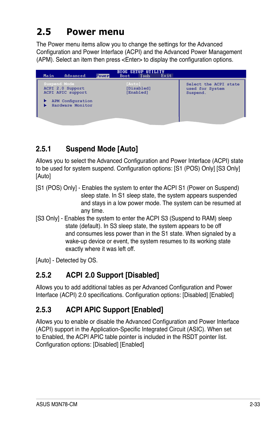 5 power menu, 1 suspend mode [auto, 2 acpi 2.0 support [disabled | 3 acpi apic support [enabled, 2 acpi, 0 support [disabled | Asus M3N78-CM User Manual | Page 79 / 110