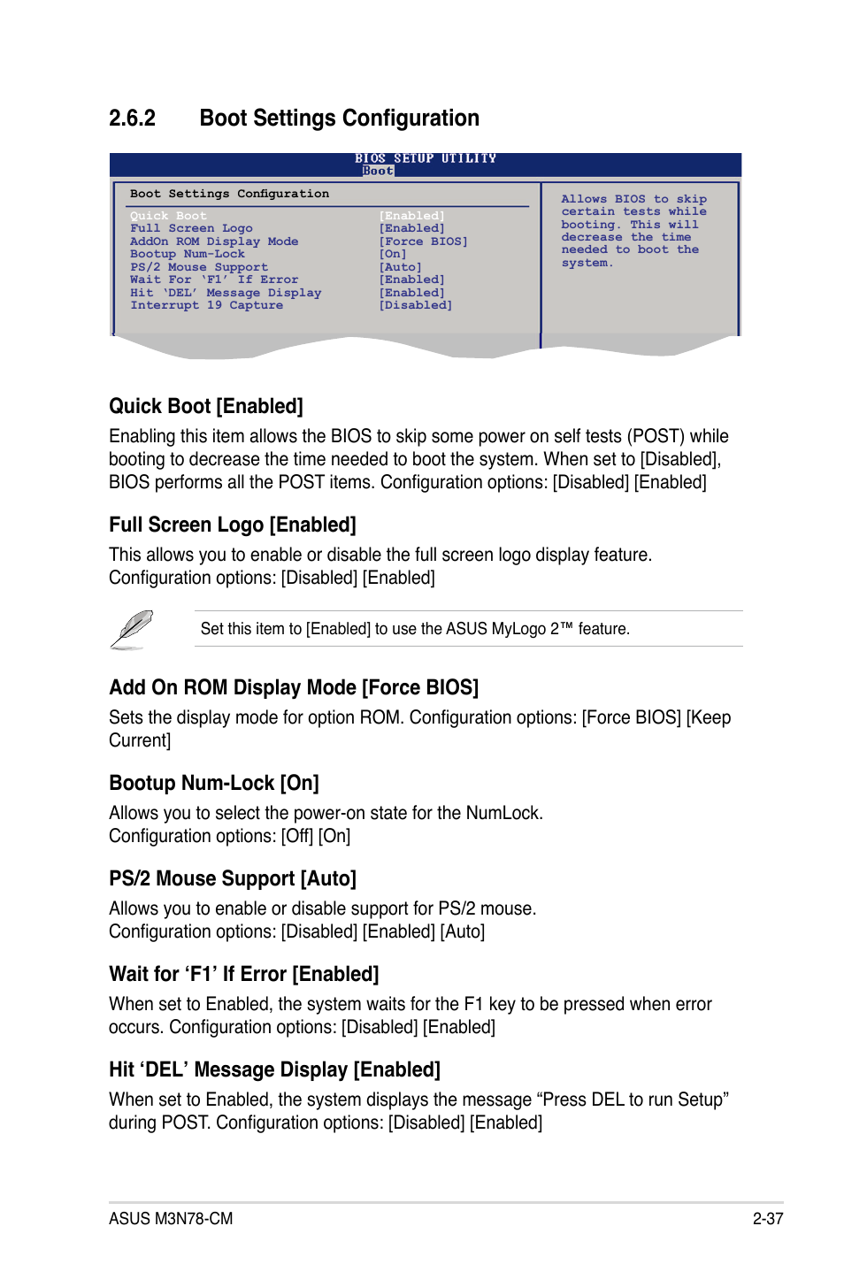 2 boot settings configuration, Quick boot [enabled, Full screen logo [enabled | Add on rom display mode [force bios, Bootup num-lock [on, Ps/2 mouse support [auto, Wait for ‘f1’ if error [enabled, Hit ‘del’ message display [enabled | Asus M3N78-CM User Manual | Page 83 / 110