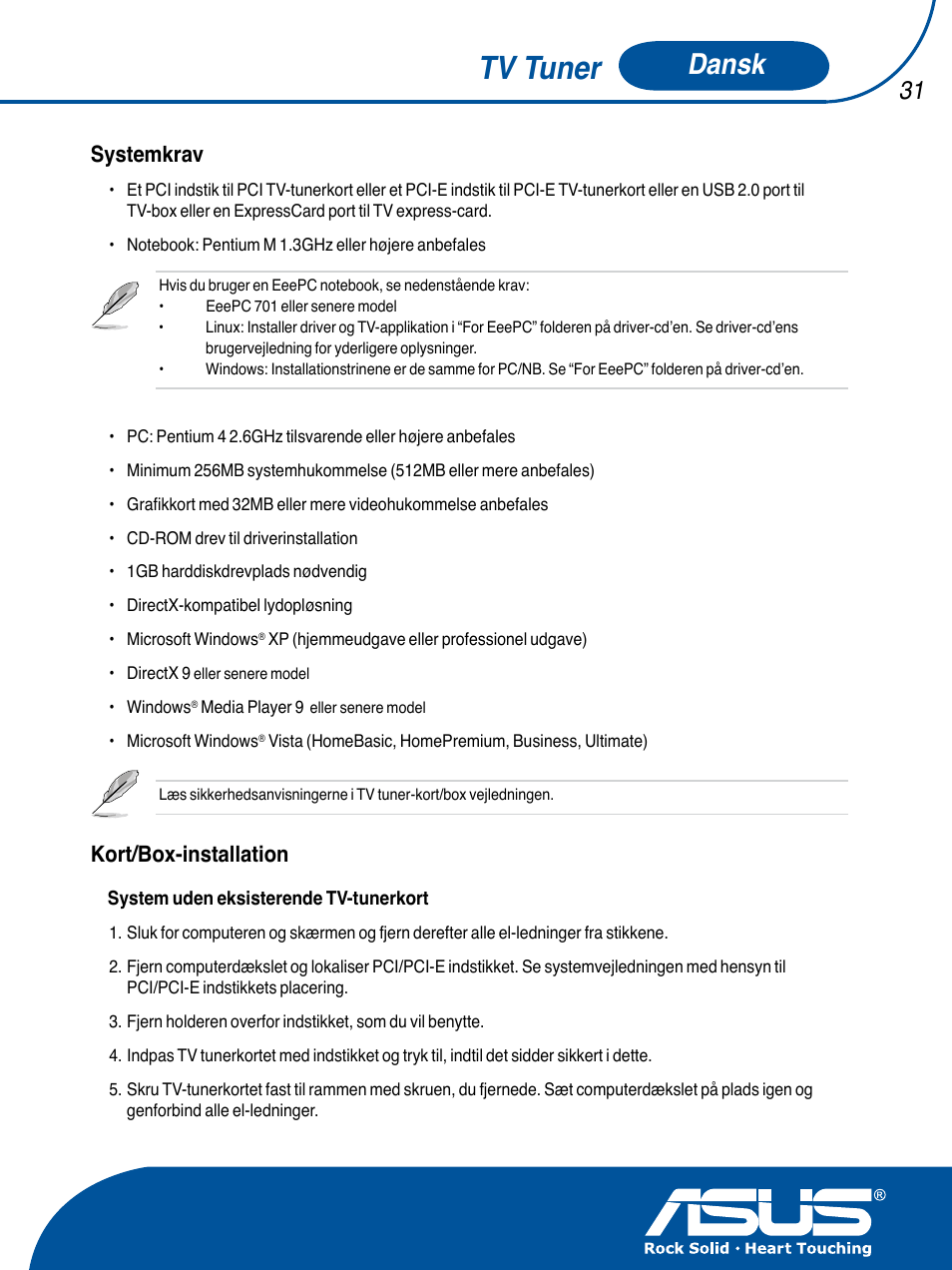 Tv tuner, Dansk, Systemkrav | Kort/box-installation | Asus TV TUNER CARD(NTSC) User Manual | Page 32 / 146