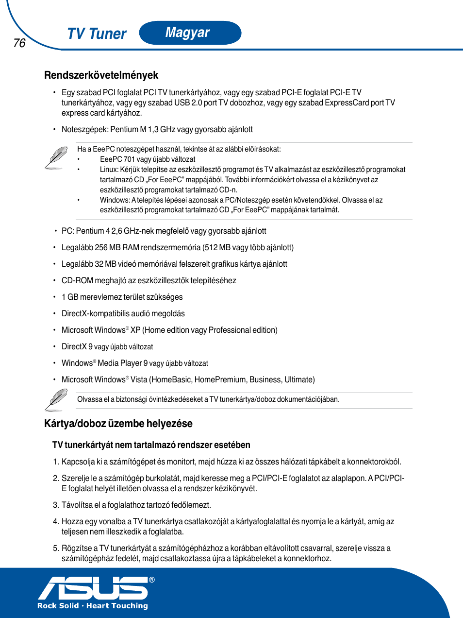 Tv tuner, Magyar, Rendszerkövetelmények | Kártya/doboz üzembe helyezése | Asus TV TUNER CARD(NTSC) User Manual | Page 77 / 146