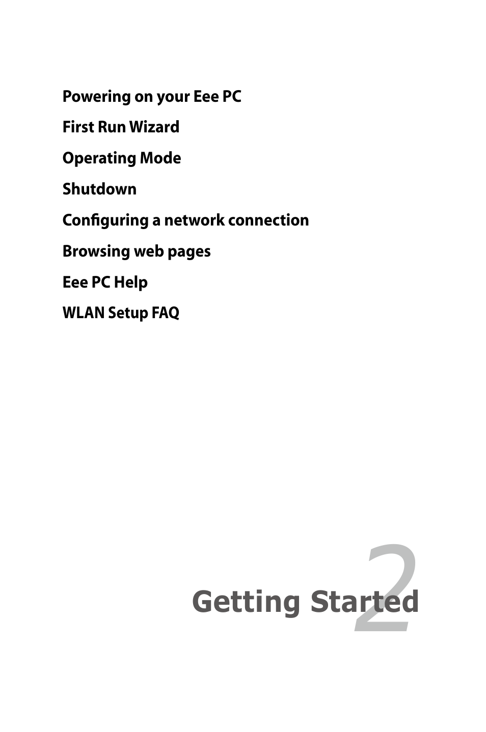 Getting started | Asus Eee PC 1005HAB User Manual | Page 21 / 82