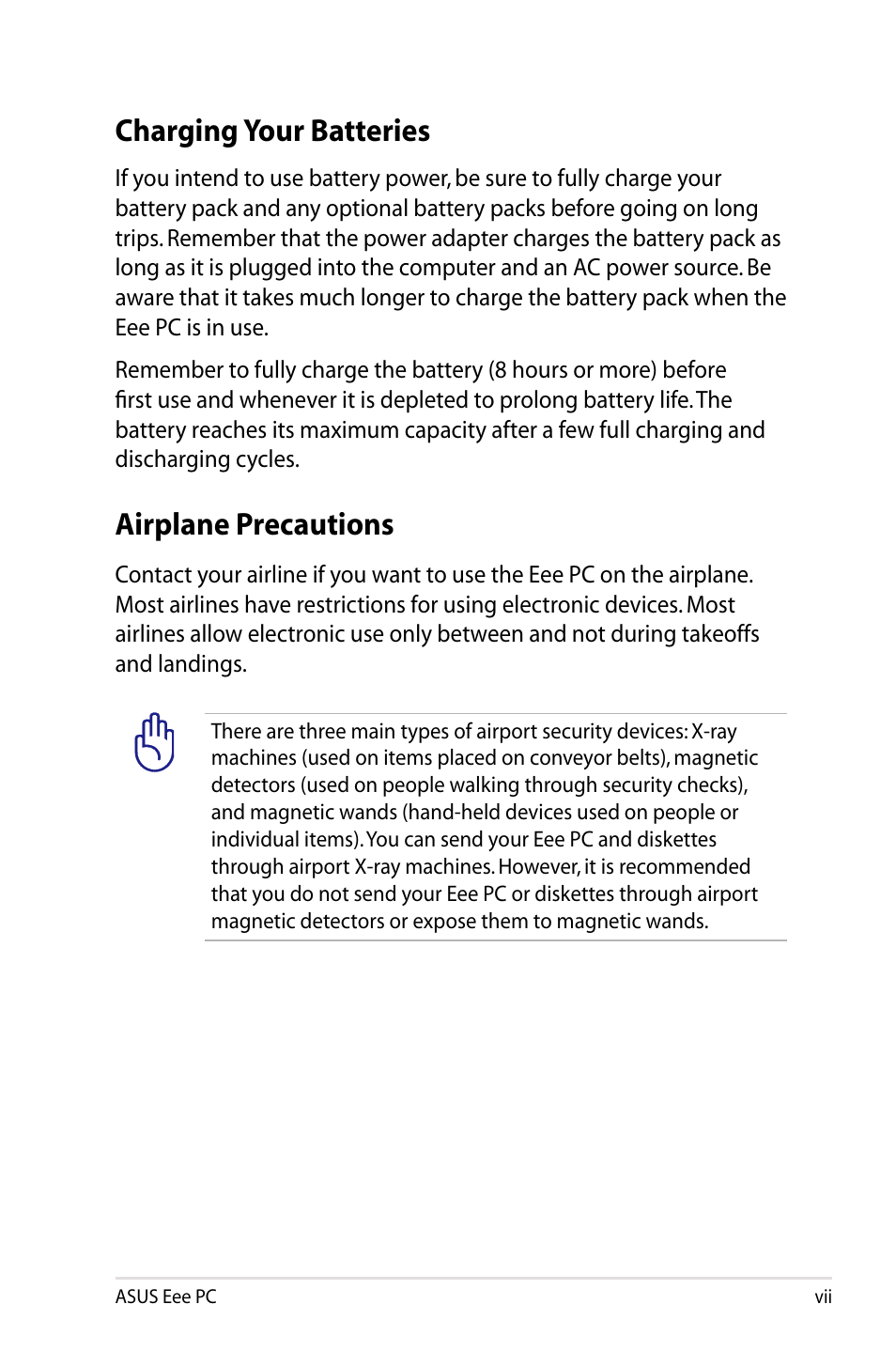 Charging your batteries, Airplane precautions | Asus Eee PC 1005HAB User Manual | Page 7 / 82
