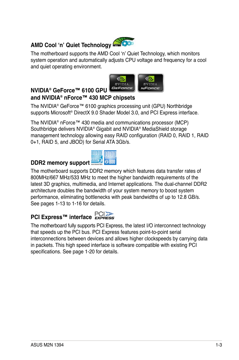 Nvidia, Geforce™ 6100 gpu and nvidia, Nforce™ 430 mcp chipsets | Pci express™ interface, Amd cool ‘n’ quiet technology | Asus M2N 1394 User Manual | Page 13 / 88