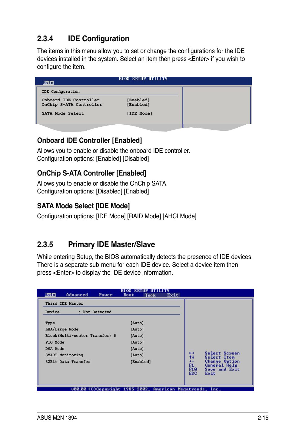 4 ide configuration, 5 primary ide master/slave, Onboard ide controller [enabled | Onchip s-ata controller [enabled, Sata mode select [ide mode | Asus M2N 1394 User Manual | Page 55 / 88