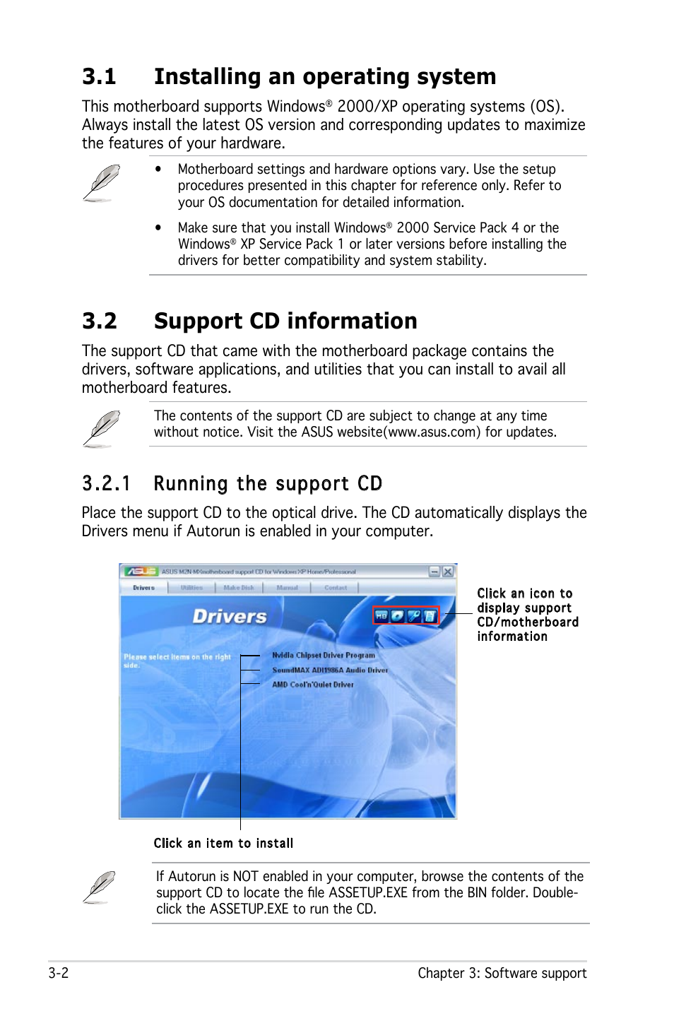 1 installing an operating system, 2 support cd information, 1 running the support cd | Asus M2N 1394 User Manual | Page 80 / 88