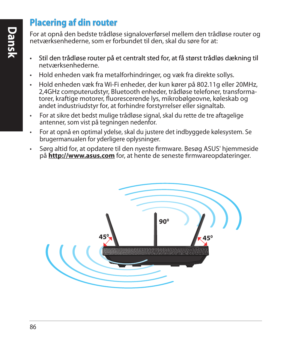 Dansk, Placering af din router | Asus RT-N66U (VER.B1) User Manual | Page 86 / 182