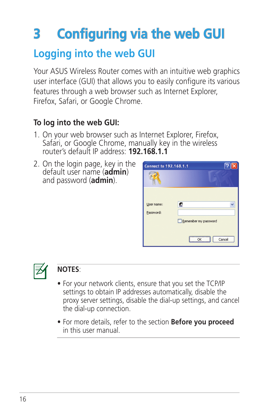 3 configuring via the web gui, Logging into the web gui, 3 configuring via the web gui | Asus RT-N56U User Manual | Page 16 / 72