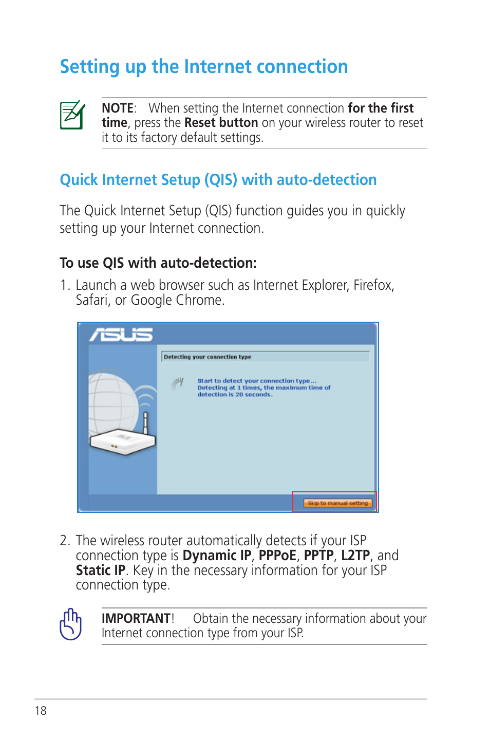 Setting up the internet connection, Quick internet setup (qis) with auto-detection | Asus RT-N56U User Manual | Page 18 / 72
