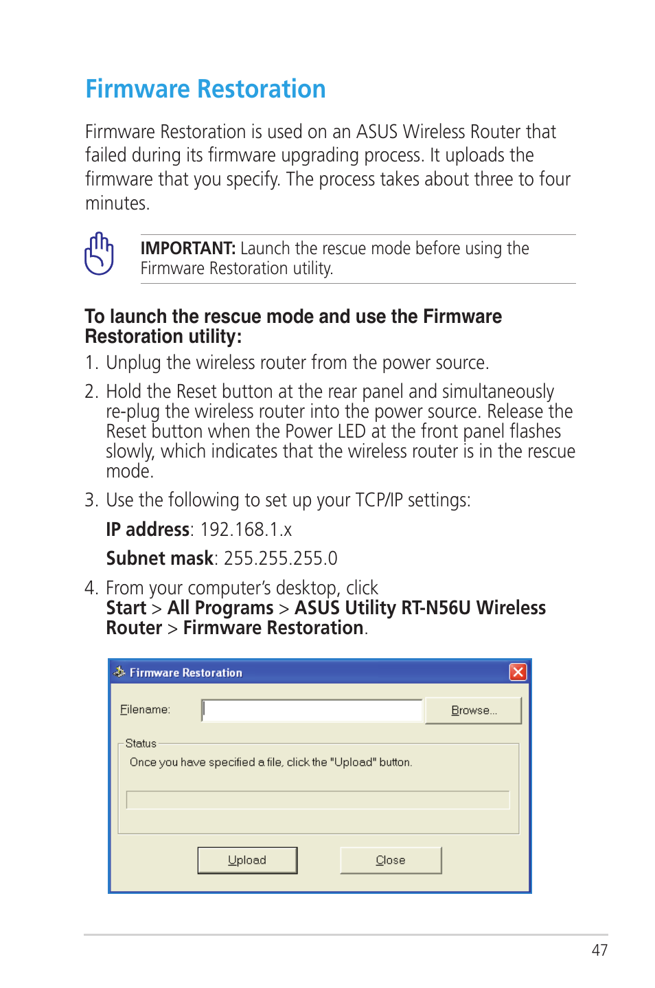 Firmware restoration | Asus RT-N56U User Manual | Page 47 / 72