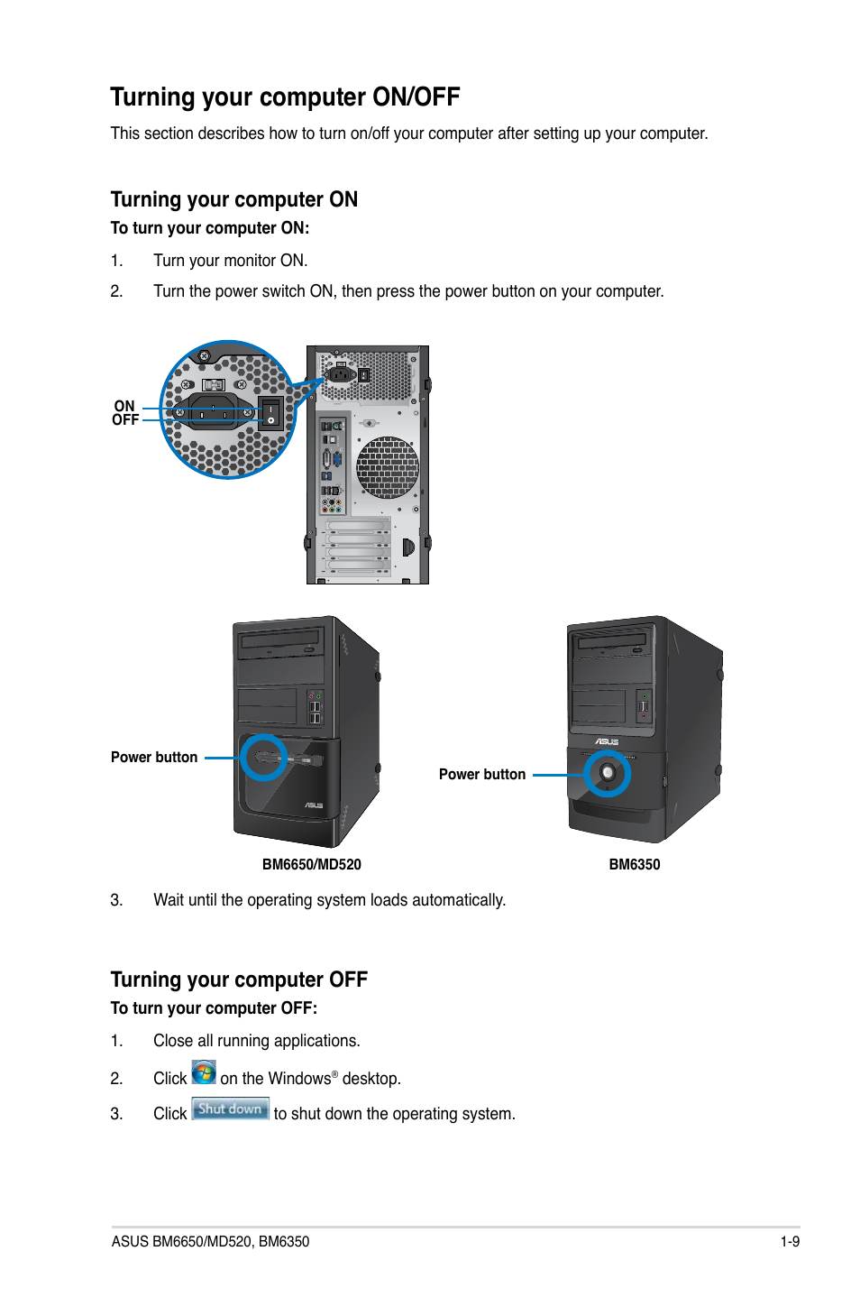 Turning your computer on/off, Turning your computer on/off -9, Turning your computer on | Turning your computer off | Asus BM6650 User Manual | Page 18 / 67