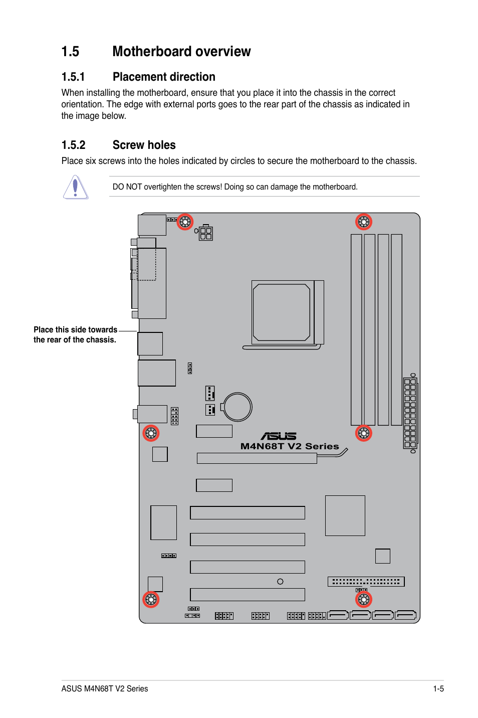 5 motherboard overview, 1 placement direction, 2 screw holes | Motherboard overview -5 1.5.1, Placement direction -5, Screw holes -5 | Asus M4N68T V2 User Manual | Page 15 / 62