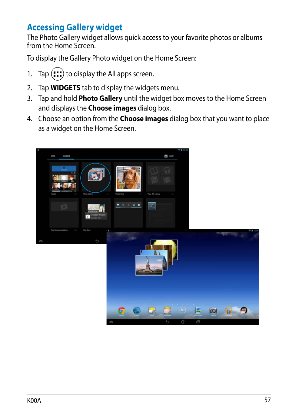Accessing gallery widget | Asus MeMO Pad FHD 10 User Manual | Page 57 / 96