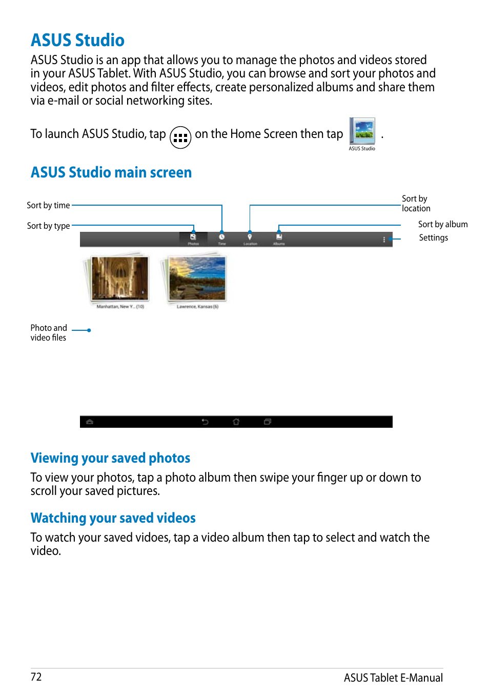 Asus studio, Asus studio main screen, Viewing your saved photos | Watching your saved videos | Asus MeMO Pad FHD 10 User Manual | Page 72 / 96