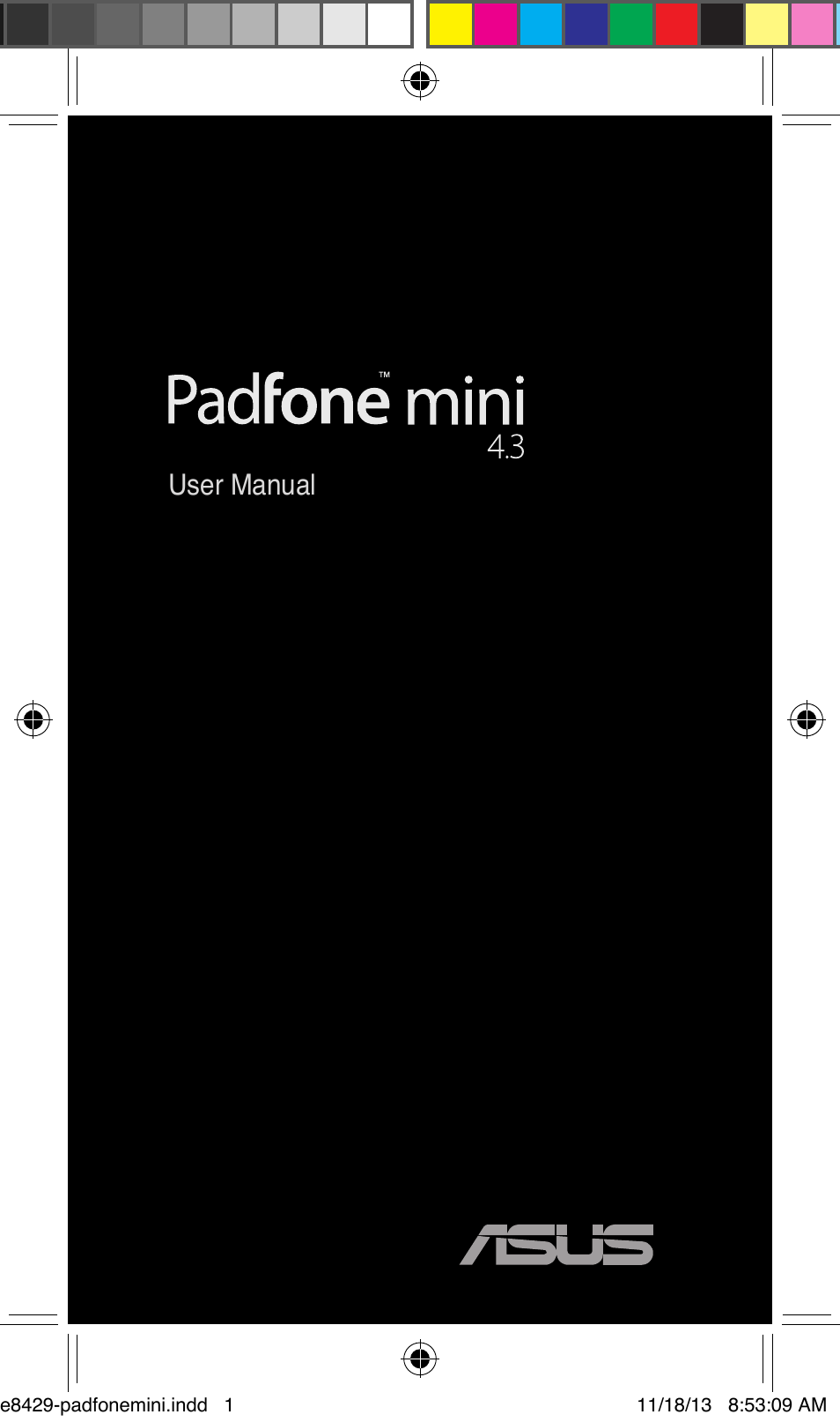Asus PadFone mini 4.3 User Manual | 22 pages