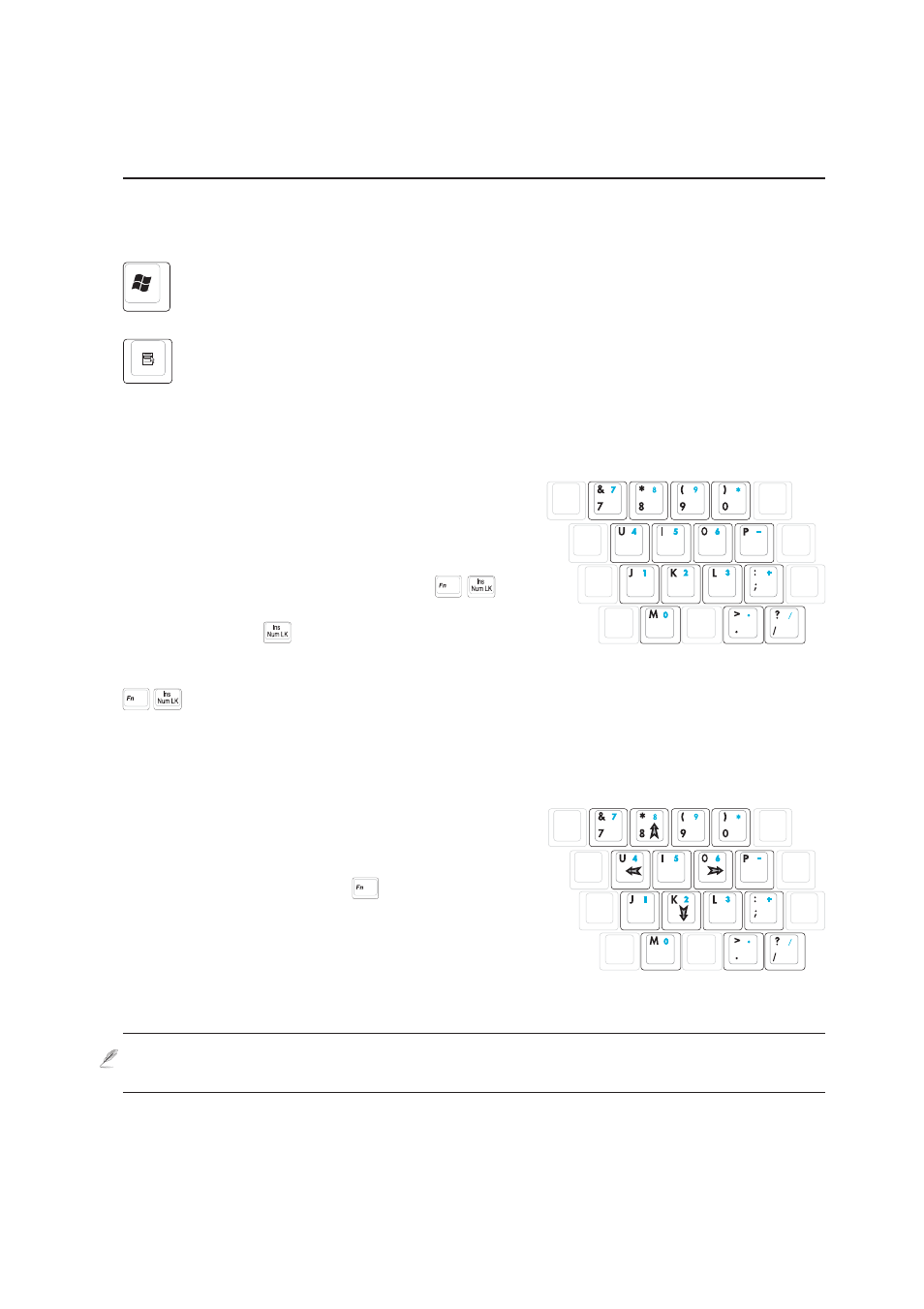 Keyboard as a numeric keypad, Microsoft windows™ keys, Keyboard as cursors | Asus W1V User Manual | Page 29 / 72