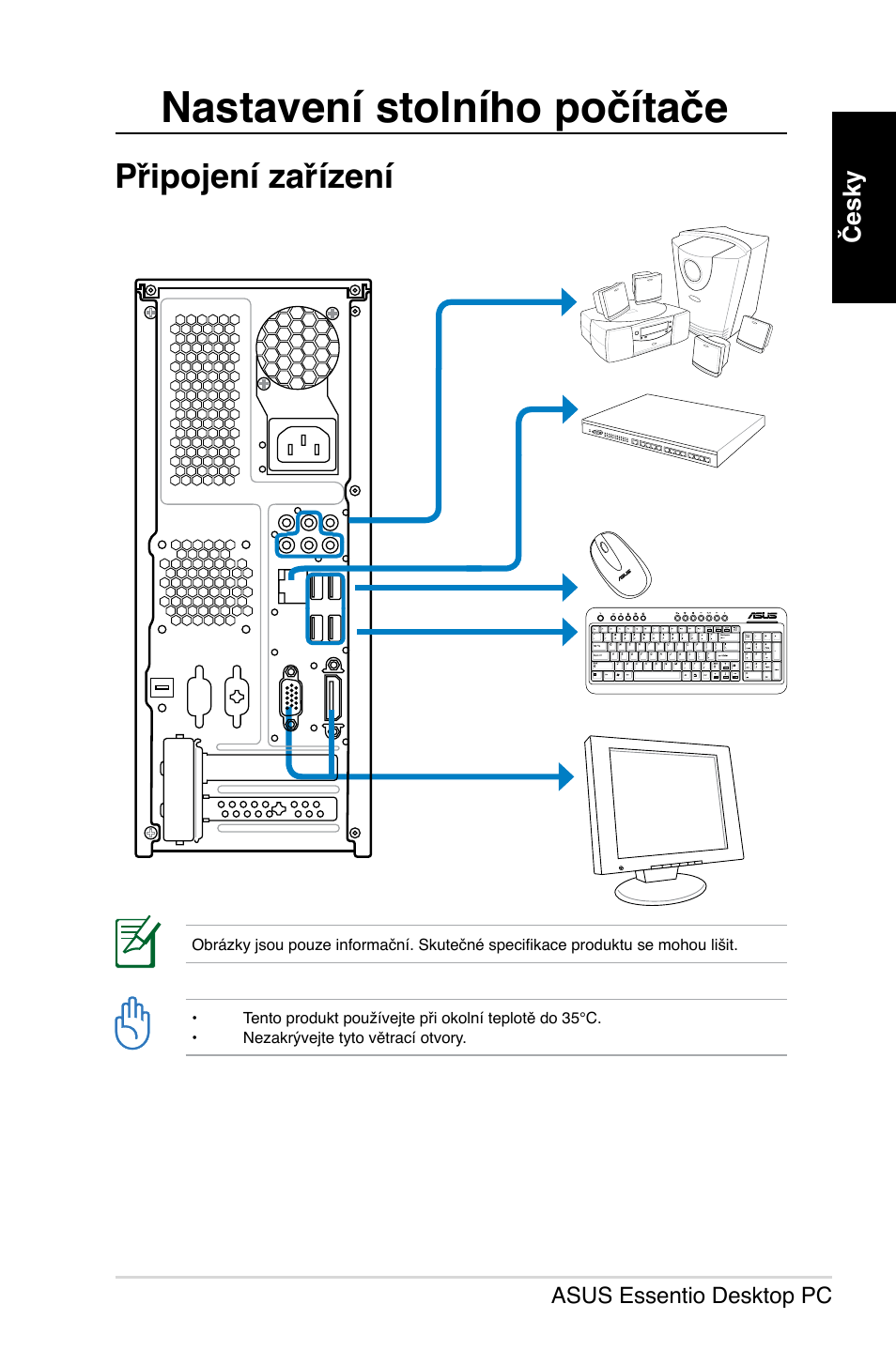 Nastavení stolního počítače, Připojení zařízení | Asus CP5140 User Manual | Page 111 / 180