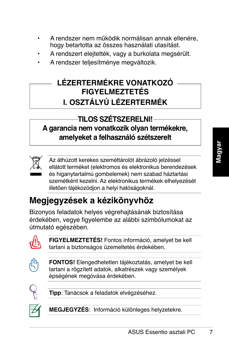 Megjegyzések a kézikönyvhöz | Asus CP5140 User Manual | Page 139 / 180