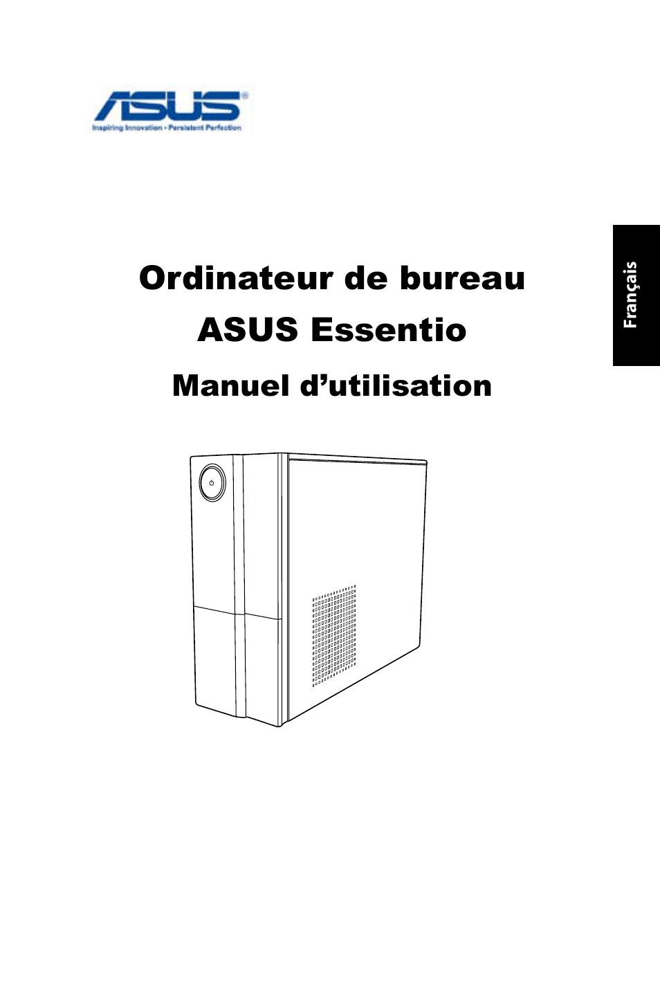 Ordinateur de bureau asus essentio, Manuel d’utilisation | Asus CP5140 User Manual | Page 19 / 180