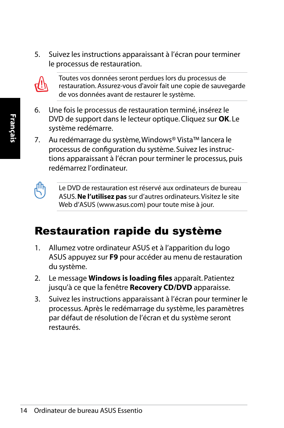 Restauration rapide du système | Asus CP5140 User Manual | Page 32 / 180